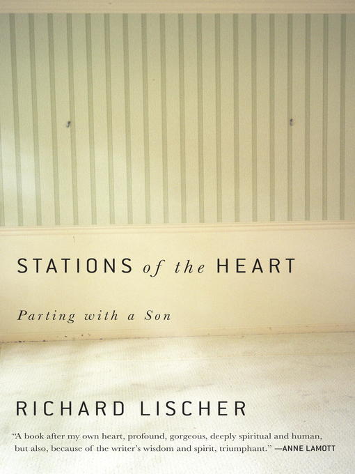 Title details for Stations of the Heart by Richard Lischer - Available